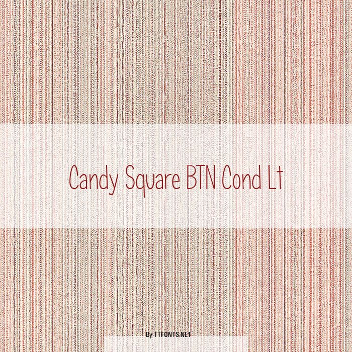 Candy Square BTN Cond Lt example